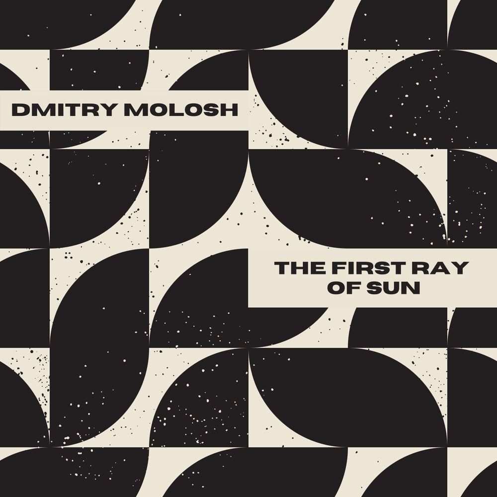 Dmitry Molosh - The First Ray Of Sun [DU062]